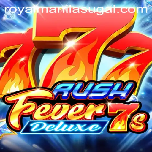 RushFever7sDeluxe: A Royal Manila Adventure